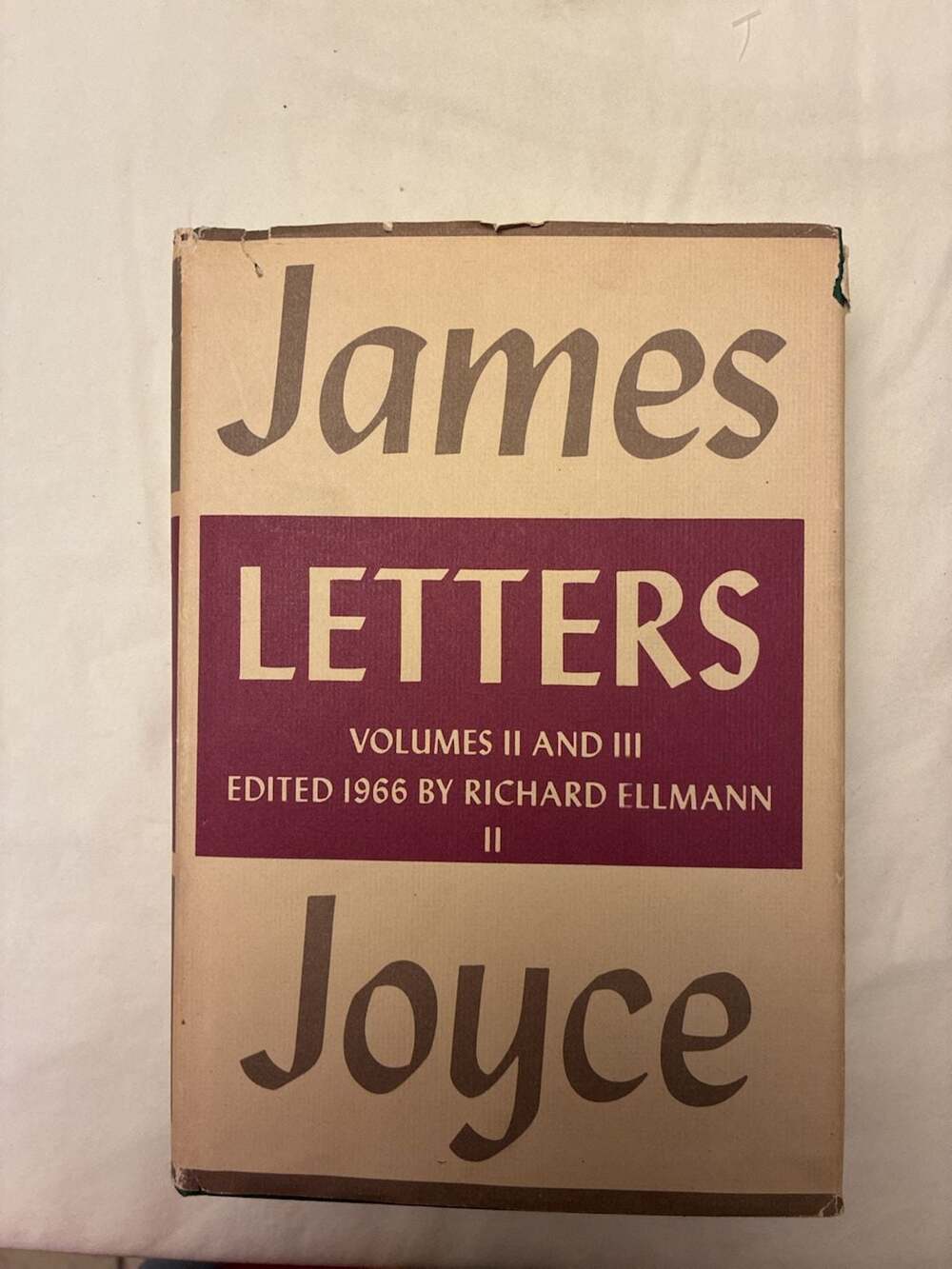 Letters of James Joyce Volumes II and III Edited by Richard Ellmann (1966)